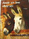 LIVRE AVOIR UN ANE CHEZ SOI
