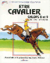 LIVRE ETRE CAVALIER GALOPS 8/9