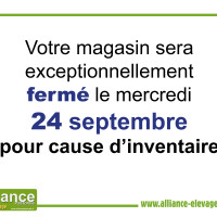 Vos magasins de Lessac (16) et de Gençay (86) seront en inventaire le mercredi 24 septembre 2025