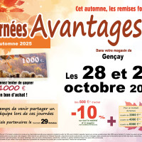 Votre magasin de Gençay dans la Vienne en Journées Avantages les 28 et 29 octobre 2025