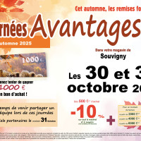 Les 30 et 31 octobre 2025, le magasin de Souvigny (03) est en Journées Avantages