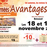 En Haute-Vienne, le magasin de Boisseuil est en Journées Avantages d'automne les 18 et 19 novembre 2025