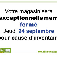 Vos magasins de GENCAY et de PEYRAT DE BELLAC sont en inventaires le 24 septembre 2026